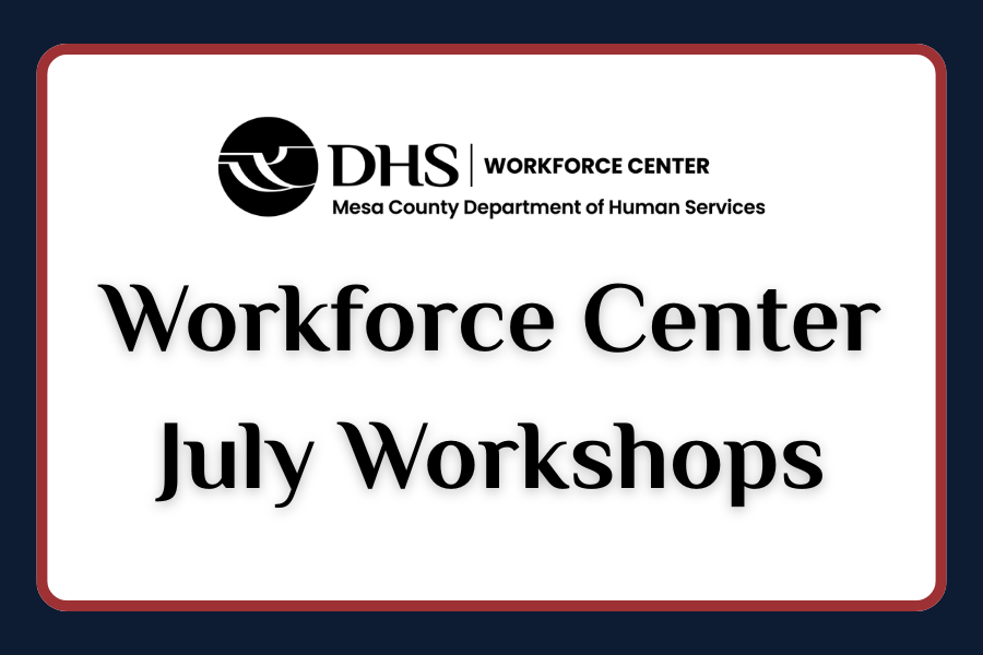 Workforce Center July Workshops